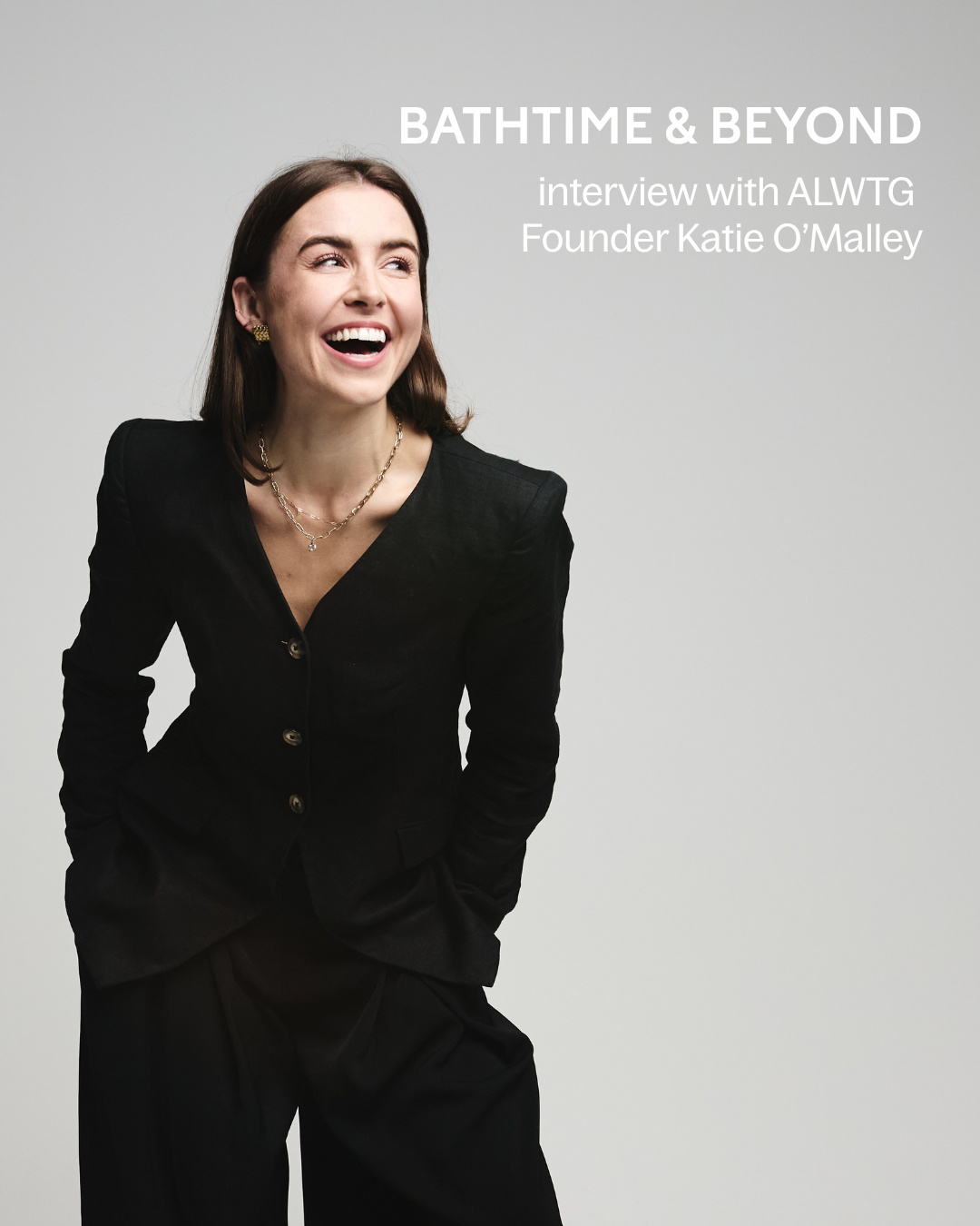 Bathtime and beyond: Katie O'Malley